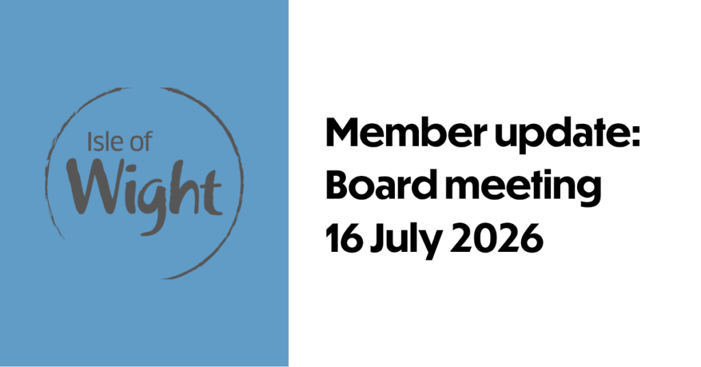 Member update: Board Meeting, 16 July 2026