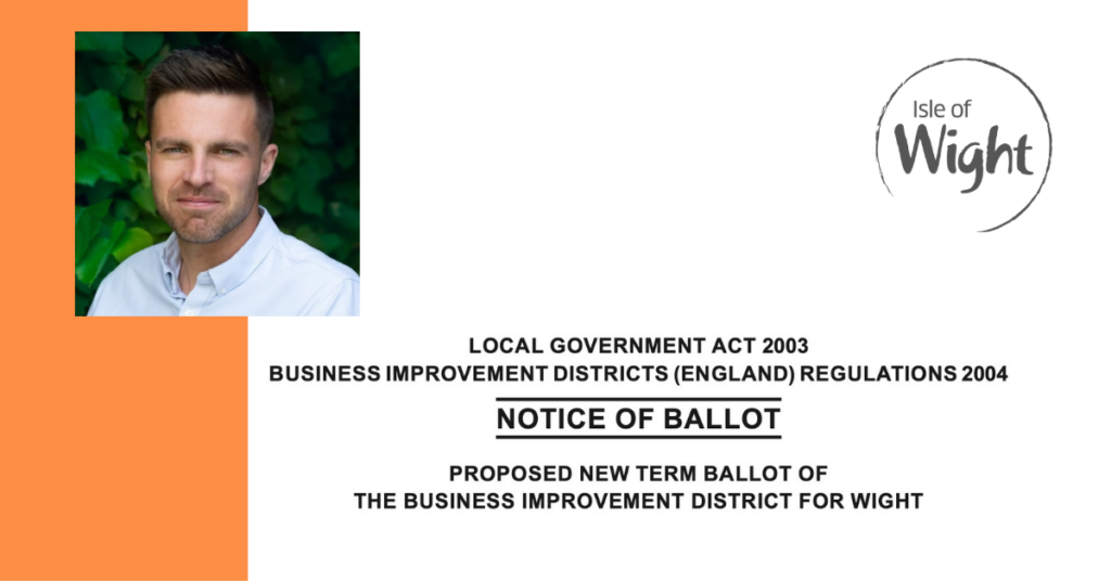 Wight BID 3 Notice of Ballot on its way to eligible businesses